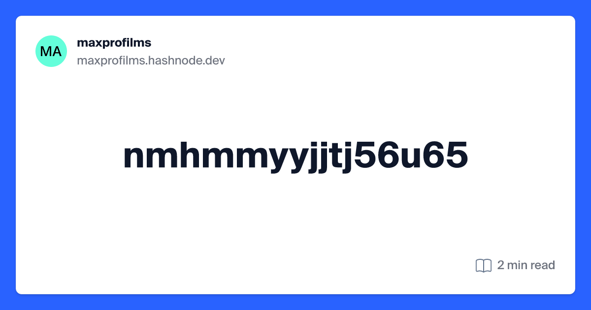 maxprofilms.hashnode.dev