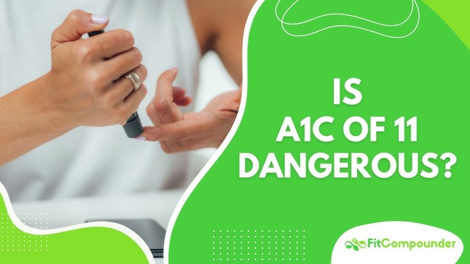 Is A1C of 11 Dangerous? Understanding the Risks and Managing Your Diabetes  - YouTube