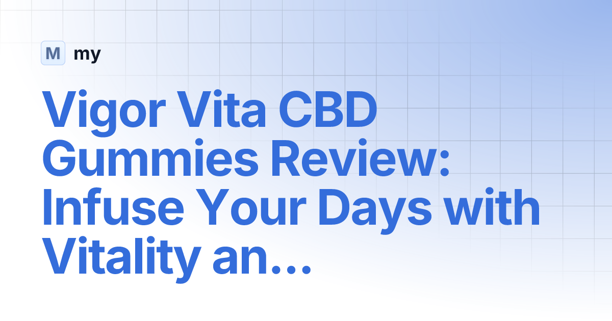 vigorvitacbdgummies.gitbook.io